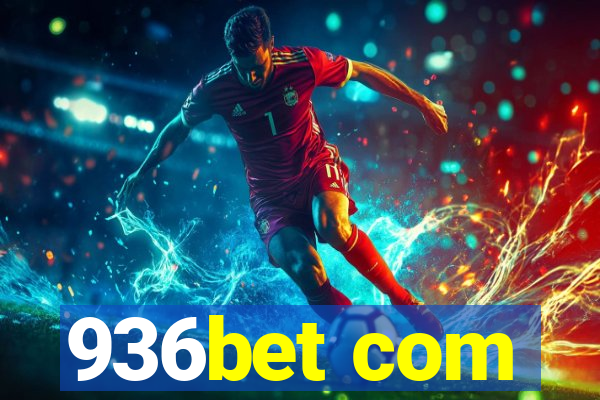 936bet com